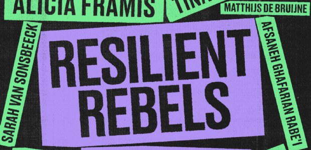 Resilient Rebels: De kunst van protest