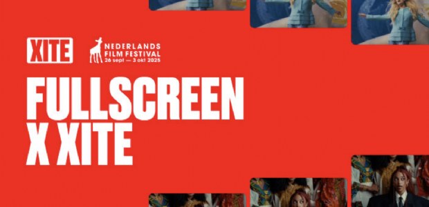 Fullscreen x XITE viert 10-jarig jubileum tijdens Nederlands Film Festival